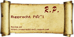 Rupprecht Pál névjegykártya